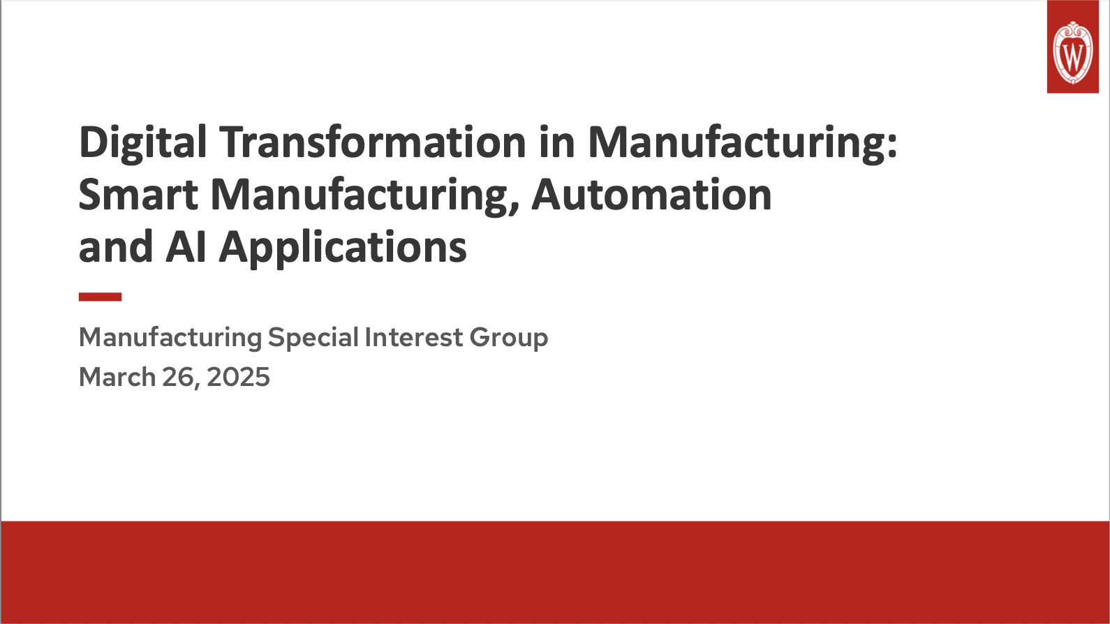 2. Digital Transformation in Manufacturing: Smart Manufacturing, Automation, and AI Applications Presentation Slides thumbnail